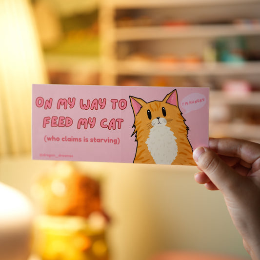 My Starving Cat Bumper Sticker